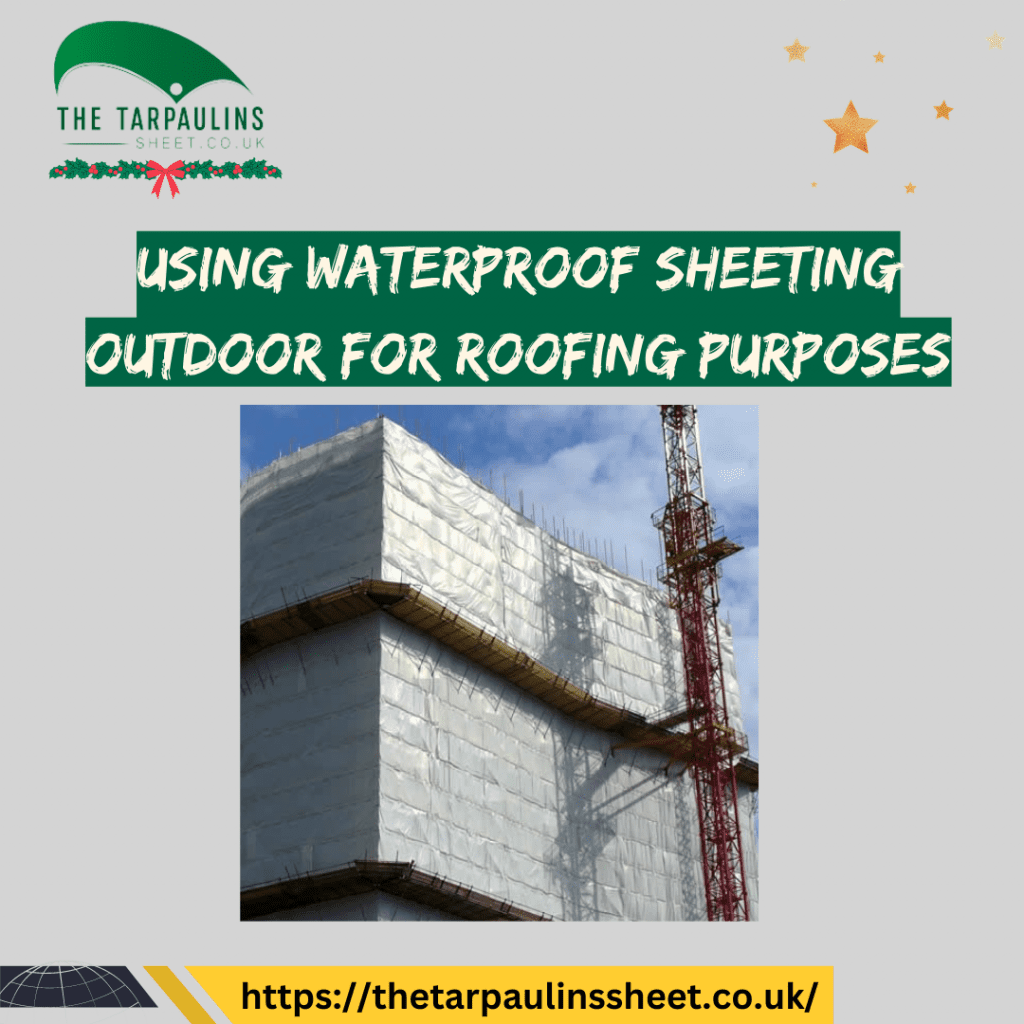 Waterproof Sheeting Outdoor